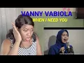 Download Lagu FIRST TIME HEARING VANNY VABIOLA - WHEN I NEED YOU ( CELINE DION COVER)