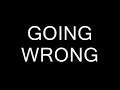 Armin Van Buuren & Dj Shah ft. Chris Jones - Going Wrong  Lyrics