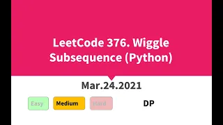 LeetCode 376 Wiggle Subsequence Python