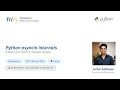Deep Dive Python asyncio Internals