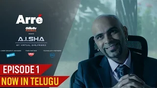 a i sha my virtual girlfriend episode 1 now in telugu