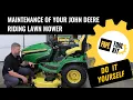 Maintenance of Your John Deere Riding Lawn Mower