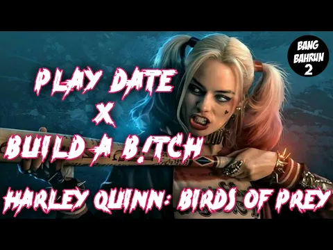 Download MP3 Play Date X Build a B*tch TikTok with Harley Quinn