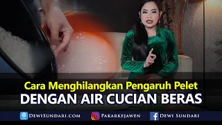 Download Cara Menghilangkan Pengaruh Pelet Dengan Air Cucian Beras MP3