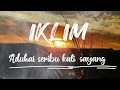 Download Lagu LIRIK LAGU IKLIM || ADUHAI SERIBU KALI SAYANG || COVER TIGA PEMUDA BERBAHAYA FT || GIVANI GUMILANG