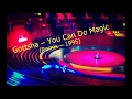 Download Lagu Remix anos 90 Gottsha  You Can Do Magic Remix  1995
