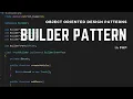 Object Oriented Design Patterns Builder Pattern in PHP
