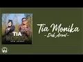 Download Lagu TIA MONIKA - DEK AROEL (LIRIK LAGU) TIMBUL CINTA LAM DADA PADA PANDANGAN PERTAMA DRI ITU AKU TERLENA