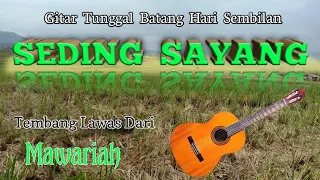 Download SEDING SAYANG tembang Lawas dr MAWARIAH #gitartunggalbatangharisembilan  #gitartunggalsemende MP3