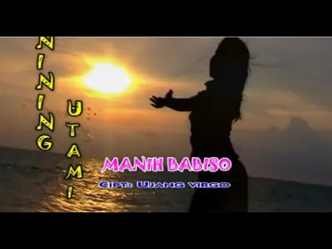 Download MP3 Nining Utami - Manih Babiso (Official Musik Video)