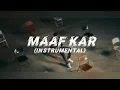 Yung Dsa - MAAF KAR ( instrumental)