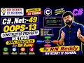 C Net -49 oops-13 Constructor Property Method OOPs Principles By RN Reddy