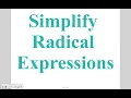 Algebra - Lesson 8-5 Simplify Radical Expressions