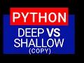 Deep Copy VS Shallow Copy Python Tutorial Programming