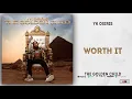 YK Osiris - Worth It (The Golden Child)