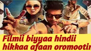 Filmi Biyyaa Hindii Hikka Afaan Oromotin Hind Film Transalated Afaan Oromoo Subscribe Share Like 