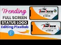 Download Lagu trending full screen status logo create pixellab |Instagram trending logo Editing |logo Editing 2022