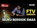 🔴IBUKU BERSISIK EMAS | LIVE FTV LEGENDA | 18 NOVEMBER 2025