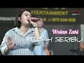 Download Lagu PECAH SERIBU / Artis : Wulan Zaki / Ksatria Video Shooting / AZR Entertainment