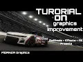 Tutorial on Graphics Improvement Graphics ReShade Presets by FiDANZA