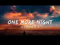 Download Lagu Maroon 5 - One More Night (Lyrics)