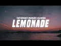 Download Lagu Internet Money & Gunna - Lemonades ft. Don Toliver