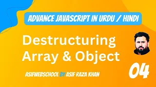 04 Advance JS Destructuring Array Object in
