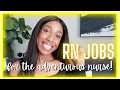 5 RN jobs you didn t know about