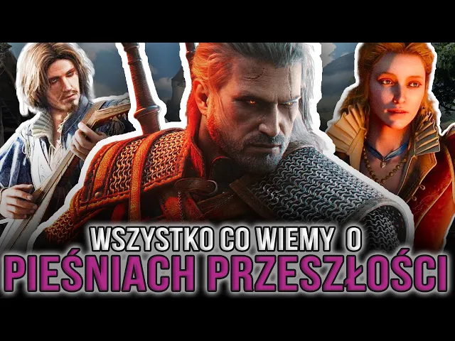 WSZYSTKO co wiemy o dodatku Wiedźmin 3: Pieśni Przeszłości PO GAMESCOMIE