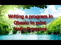 Writing a Program in Qbasic to Print Hello Everyone