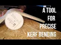 Lagu PERFECT Kerf Bending with a 3D Printed Tool
