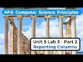 BJC Unit 5 Lab 3 Page 3 Part 2 - Reporting A Column Of Data