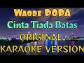 Download Lagu Waode Popa - Cinta Tiada Batas Karaoke