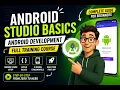 Android Studio Basics Android Development Full Training Course