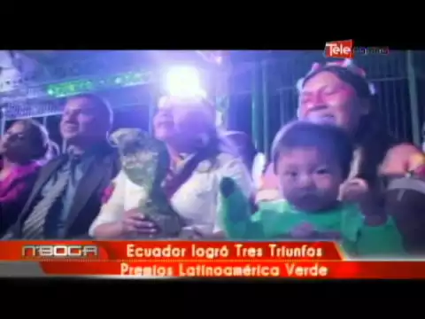 Ecuador logró tres triunfos premios Latinoamérica Verde