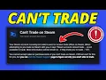 Fix Can t Trade Problem on Steam CSFloat More
