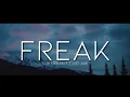 Download Lagu Sub Urban - Freak ft. REI AMI (Lyrics)