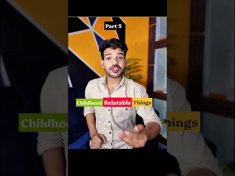 100000000 X Childhood Relatable Things 🤯 by Mr Mishra || Part 5