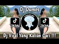 DJ DUMES RA PENGEN PENGENKU SIJI MUNG KOWE KENYATAANE DUDU AKU VIRAL TIKTOK TERBARU 2023!!!