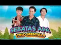 Download Lagu Trio Menyala - Sebatas Apa | Official Music Video