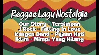 lagu hits nostalgia reggae cover terbaru 2026 