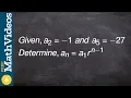 Write the rule of a geometric sequence given 2nd and 5th term