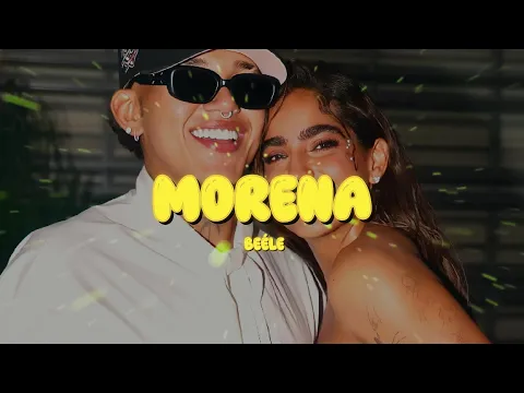 Video Thumbnail: Beéle - morena(Letra)