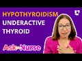 Hypothyroidism Underactive Thyroid Symptoms Diagnosis Treatment - Ask A Nurse LevelUpRN
