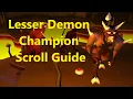 Lesser Demon Champion Scroll Guide