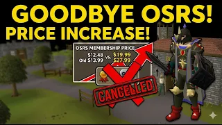 Goodbye OSRS Price increase has me feeling down