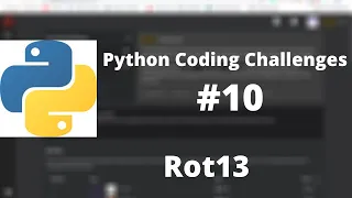 Python Coding Challenge Rot13