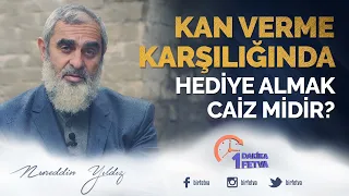 Kan verme karşılığında hediye almak caiz midir?