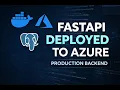 Deploying a Production FastAPI Backend to Azure with Docker and PostgreSQL