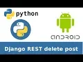 Android Django rest application DestroyApiView Back-end part 1